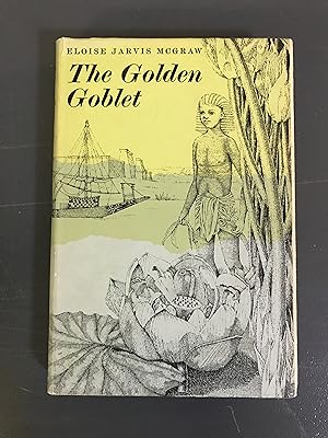 Seller image for The Golden Goblet for sale by edward syndercombe