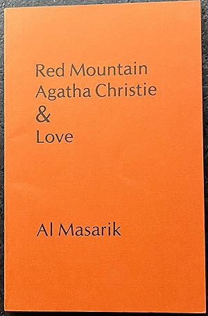 Seller image for Red Mountain, Agatha Christie & Love for sale by Kirpan Press