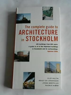 Bild des Verkufers fr The complete guide to Architecture in Stockholm zum Verkauf von Celler Versandantiquariat