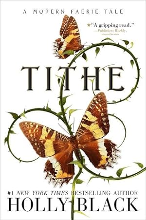 Imagen del vendedor de Tithe: A Modern Faeire Tale a la venta por moluna