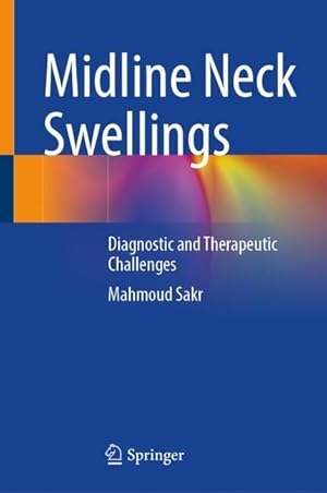 Seller image for Midline Neck Swellings for sale by moluna