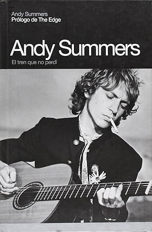 Seller image for El tren que no perd Memorias de andy summers for sale by Imosver