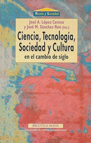 Seller image for Ciencia tecnologia, sociedad y cultura en cambio de siglo for sale by Imosver