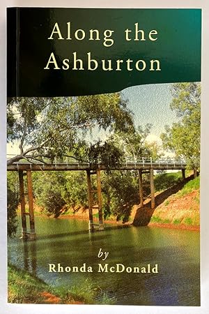 Along the Ashburton by Rhonda McDonald