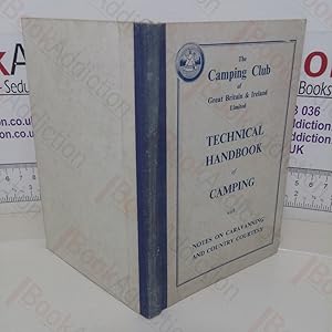 Technical Handbook of Camping (with Notes on Caravanning and Country Courtesy)