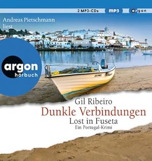 Seller image for Dunkle Verbindungen : Lost in Fuseta. Ein Portugal-Krimi for sale by AHA-BUCH GmbH