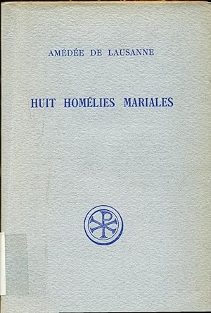 Imagen del vendedor de Huit Homlies Mariales a la venta por avelibro OHG