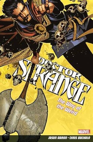 Bild des Verkufers fr Doctor Strange Volume 1: The Way of the Weird zum Verkauf von WeBuyBooks 2