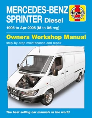 Bild des Verkufers fr Mercedes-Benz Sprinter Diesel (95 - Apr 06) Haynes Repair Manual zum Verkauf von Rheinberg-Buch Andreas Meier eK