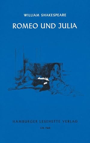 Bild des Verkufers fr Romeo und Julia: Ein Trauerspiel in fnf Akten (Hamburger Lesehefte) zum Verkauf von Rheinberg-Buch Andreas Meier eK