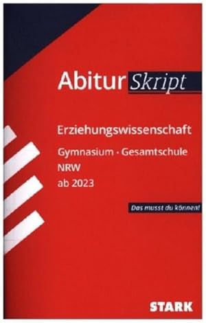 Bild des Verkufers fr STARK AbiturSkript - Erziehungswissenschaft - NRW ab 2023 zum Verkauf von Rheinberg-Buch Andreas Meier eK