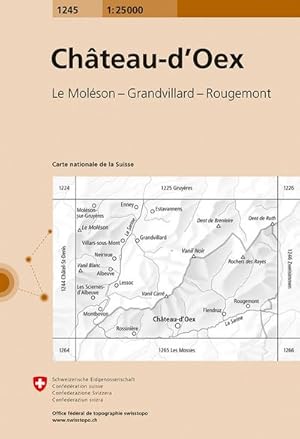 Bild des Verkufers fr 1245 Chteau-d'Oex: Le Molson - Grandvillard - Rougemont (Landeskarte 1:25 000, Band 1245) zum Verkauf von Rheinberg-Buch Andreas Meier eK