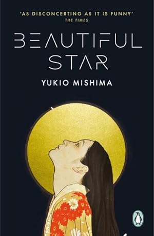 Bild des Verkufers fr Beautiful Star: Yukio Mishima (Penguin Modern Classics) zum Verkauf von Rheinberg-Buch Andreas Meier eK