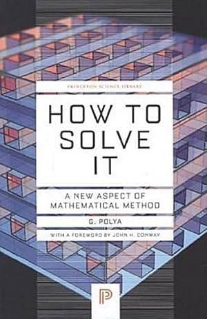 Bild des Verkufers fr How to Solve it: A New Aspect of Mathematical Method (Princeton Science Library) zum Verkauf von Rheinberg-Buch Andreas Meier eK