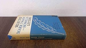 Seller image for Selected Mark Twain-Howells Letters 1872-1910 for sale by BoundlessBookstore