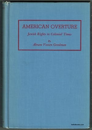 Imagen del vendedor de American Overture: Jewish Rights In Colonial Times a la venta por Hall of Books