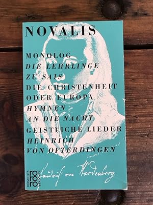 Immagine del venditore per Monolog / Die Lehrlinge zu Sais / Die Christenheit oder Europa / Hymnen an die Nacht / Geistliche Lieder / Heinrich von Ofterdingen venduto da Antiquariat Liber Antiqua