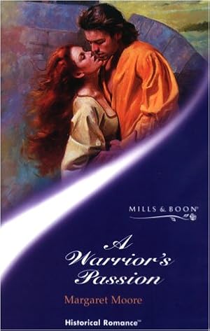 Seller image for A Warrior's Passion (Mills & Boon Historical) for sale by WeBuyBooks