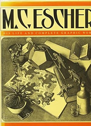 Bild des Verkufers fr M.C. Escher- His Life and Complete Graphic Work: With a Fully Illustrated Catalogue zum Verkauf von WeBuyBooks