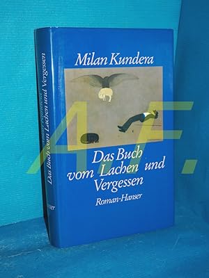 Bild des Verkufers fr Das Buch vom Lachen und Vergessen : Roman zum Verkauf von Antiquarische Fundgrube e.U.