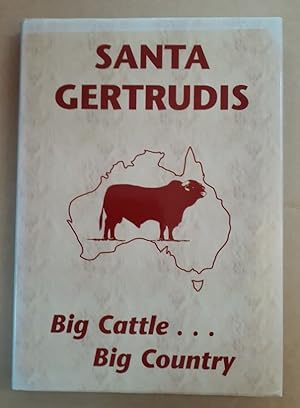Bild des Verkufers fr Santa Gertrudis: Big Cattle, Big Country. zum Verkauf von City Basement Books