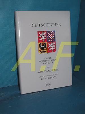 Bild des Verkufers fr Die Tschechen : unsere eigentmlichen Nachbarn zum Verkauf von Antiquarische Fundgrube e.U.