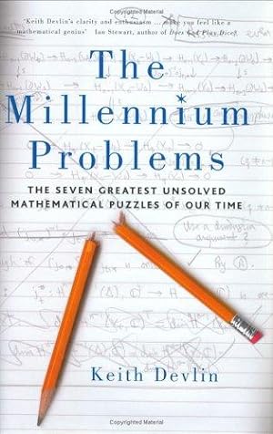 Bild des Verkufers fr The Millennium Problems: The Seven Greatest Unsolved Mathematical Puzzles of Our Time zum Verkauf von WeBuyBooks