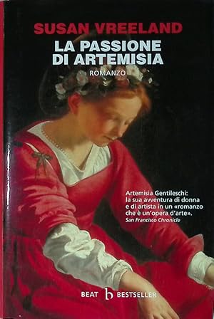 Immagine del venditore per La passione di Artemisia venduto da FolignoLibri