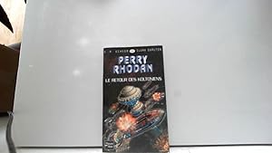 Immagine del venditore per Le Retour des Koltoniens - Perry Rhodan venduto da JLG_livres anciens et modernes