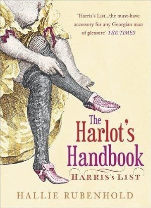 Imagen del vendedor de The Harlot's Handbook a la venta por WeBuyBooks