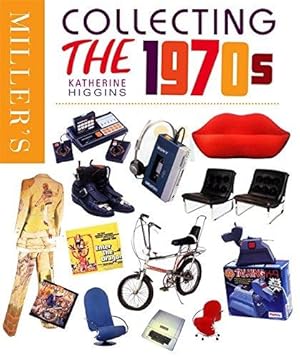 Seller image for Miller's Collecting the 1970s (Miller's Collectables Handbook) for sale by WeBuyBooks