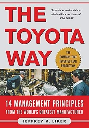 Immagine del venditore per The Toyota Way: 14 Management Principles from the World's Greatest Manufacturer (GENERAL FINANCE & INVESTING) venduto da WeBuyBooks