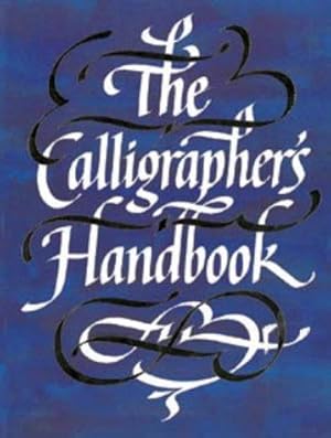 Immagine del venditore per The Calligrapher's Handbook venduto da WeBuyBooks