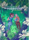 Seller image for La casa de las magnolias for sale by Agapea Libros