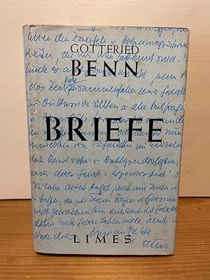 Seller image for Ausgewhlte Briefe. Gottfried Benn. Mit e. Nachw. von Max Rychner for sale by Buchhandlung Neues Leben
