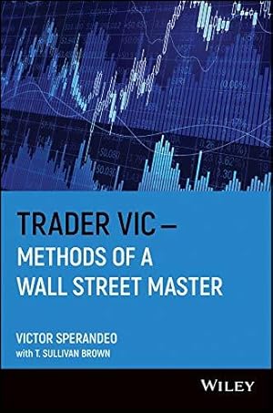 Immagine del venditore per Trader Vic--Methods of a Wall Street Master venduto da WeBuyBooks