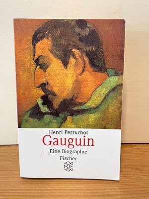 Gauguin : eine Biographie. Aus dem Franz. übertr. von Werner Klesse. Fischer ; 11481