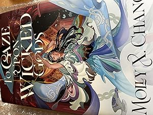 Seller image for To Gaze Upon Wicked Gods (To Gaze Upon Wicked Gods, 1) Signed, with associated merch for sale by Cotswold Rare Books