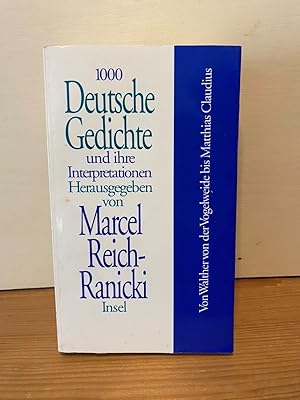 1000 deutsche Gedichte und ihre Interpretationen; Teil: Bd. 1., Von Walther von der Vogelweide bi...