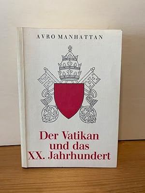 Imagen del vendedor de Der Vatikan und das XX. Jahrhundert a la venta por Buchhandlung Neues Leben