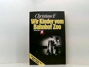 Bild des Verkufers fr Wir Kinder vom Bahnhof Zoo (Stern-Bcher) Christiane F. Nach Tonbandprotokollen aufgeschrieben von Kai Hermann und Horst Rieck. Mit einem Vorw. von Horst E. Richter zum Verkauf von Book Broker