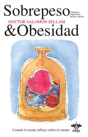 Seller image for SOBREPESO Y OBESIDAD. COLESTEROL, TRIGLICERIDOS, LIPOMA Y CANCER for sale by KALAMO LIBROS, S.L.