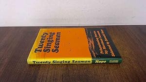 Immagine del venditore per Twenty Singing Seamen venduto da BoundlessBookstore