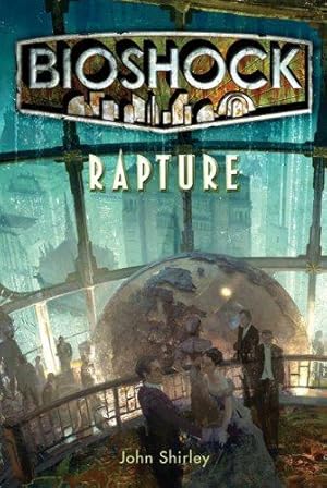 Seller image for Rapture (Bioshock) for sale by WeBuyBooks