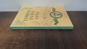 Seller image for Three into One: Three Counties Agricultural Society, 1797-1997 (Wildlife and countryside) for sale by BoundlessBookstore