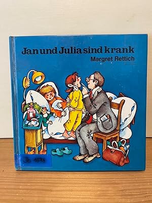 Jan und Julia sind krank