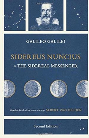 Bild des Verkufers fr Sidereus Nuncius, or The Sidereal Messenger zum Verkauf von WeBuyBooks