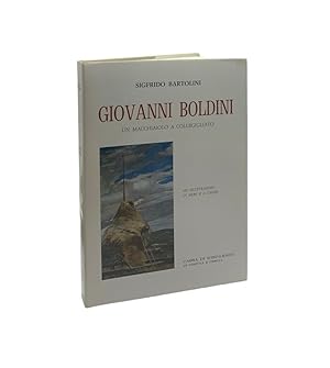 Immagine del venditore per Sigfrido BARTOLINI - Giovanni Boldini - 1981 venduto da Libreria Belriguardo, Italian Rare Books