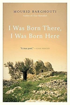 Imagen del vendedor de I Was Born There, I Was Born Here a la venta por WeBuyBooks