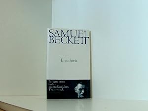 Immagine del venditore per Eleutheria Samuel Beckett. Aus dem Franz. von Simone Werle venduto da Book Broker